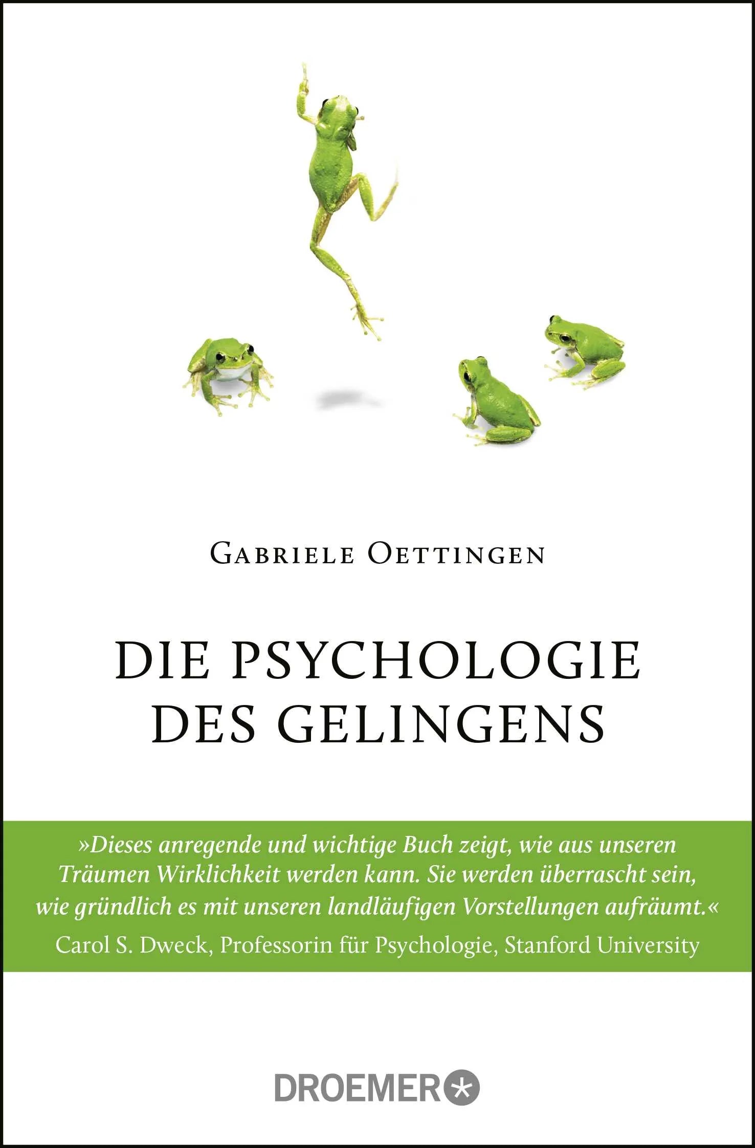 Buchcover von 'Die Psychologie des Gelingens' - Taschenbuch von Gabriele Oettingen