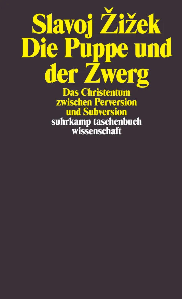 Buchcover von 'Die Puppe und der Zwerg' - Taschenbuch von Slavoj Žižek