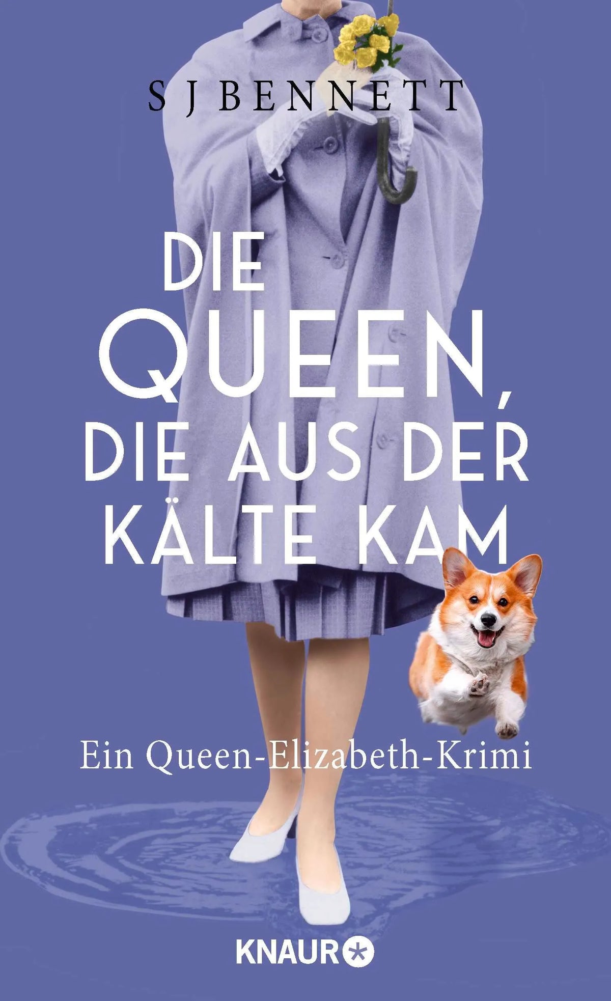 Cover: Die Queen, die aus der Kälte kam (Hardcover) von S. J. Bennett