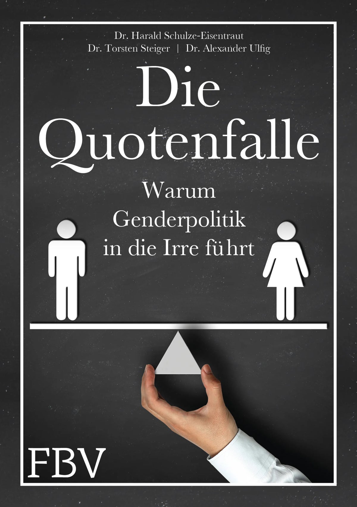 Buchcover von 'Die Quotenfalle' - Gebundene Ausgabe von Harald Schulze-Eisentraut