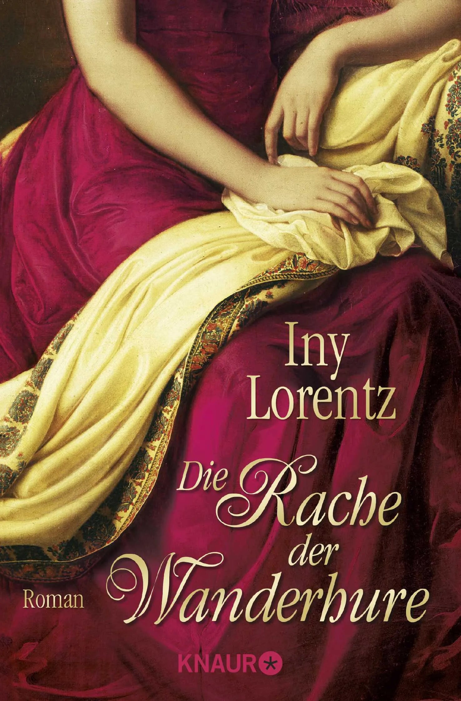 Buchcover von 'Die Rache der Wanderhure' - Taschenbuch von Iny Lorentz