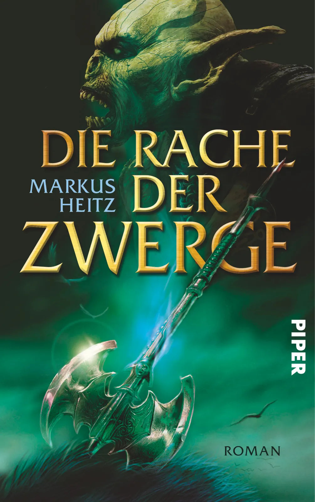 Buchcover von 'Die Rache der Zwerge' - Gebundene Ausgabe von Markus Heitz