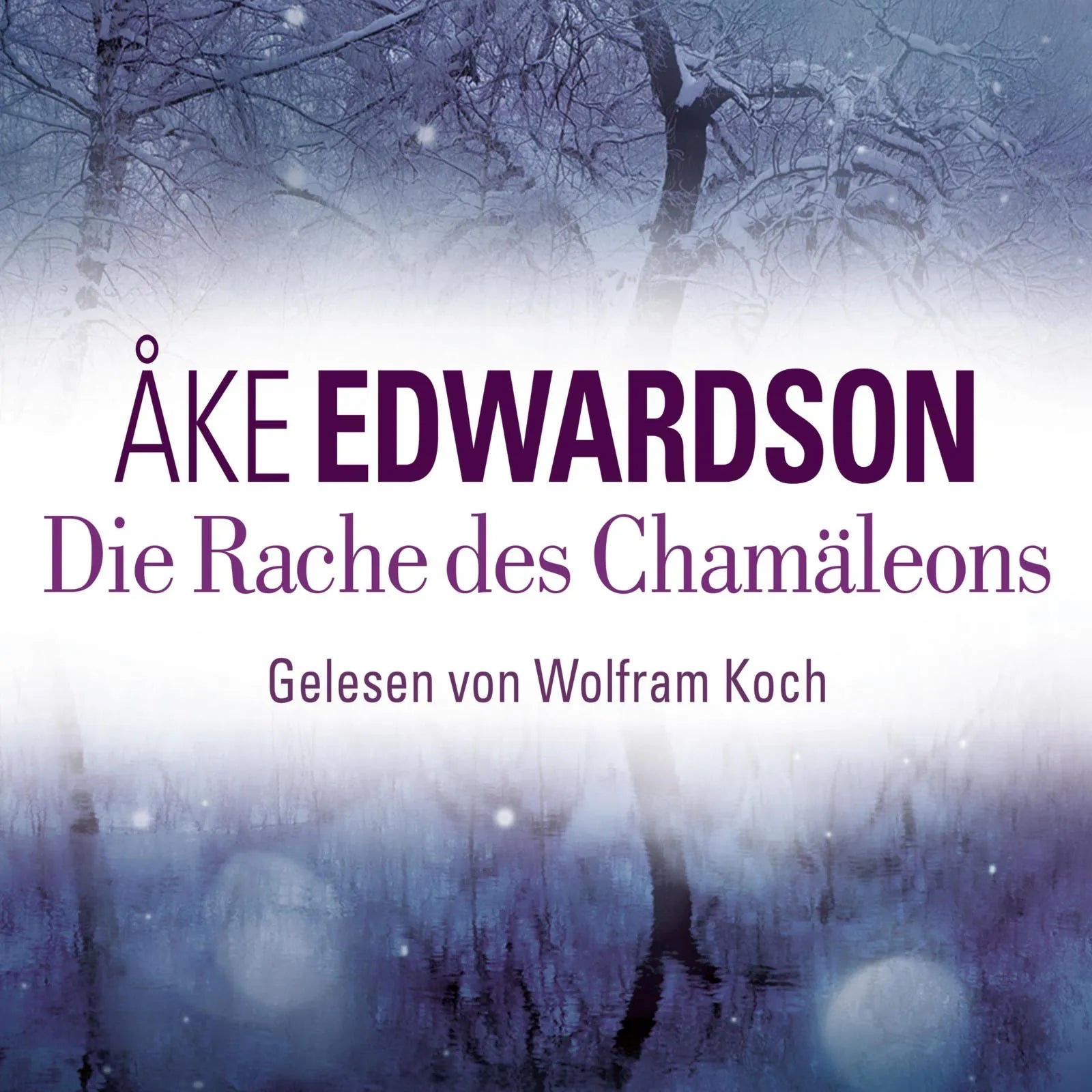 Buchcover von 'Die Rache des Chamäleons' - Hörbuch (CD) von Åke Edwardson