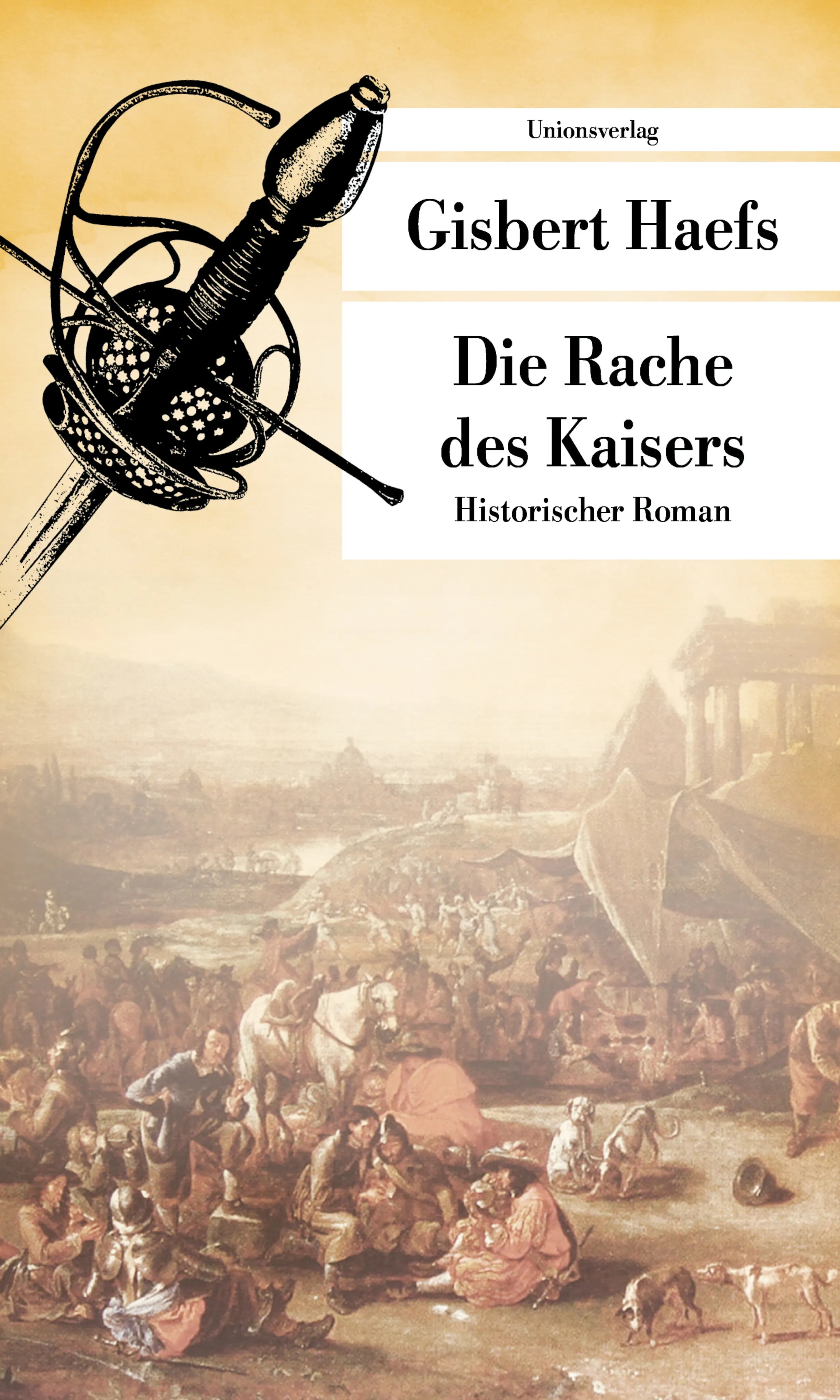 Buchcover von 'Die Rache des Kaisers' - Taschenbuch von Gisbert Haefs