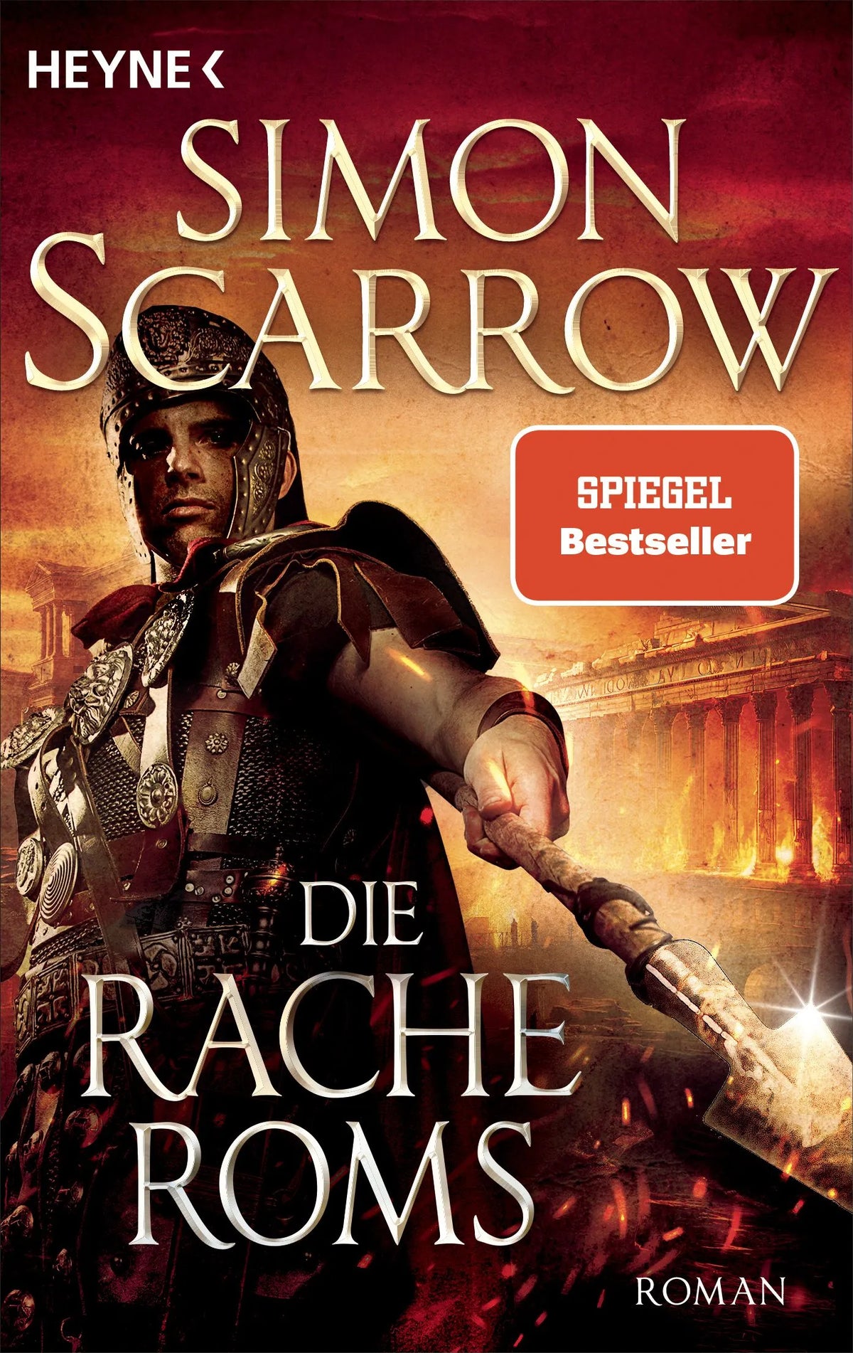 Cover: Die Rache Roms (Taschenbuch) von Simon Scarrow