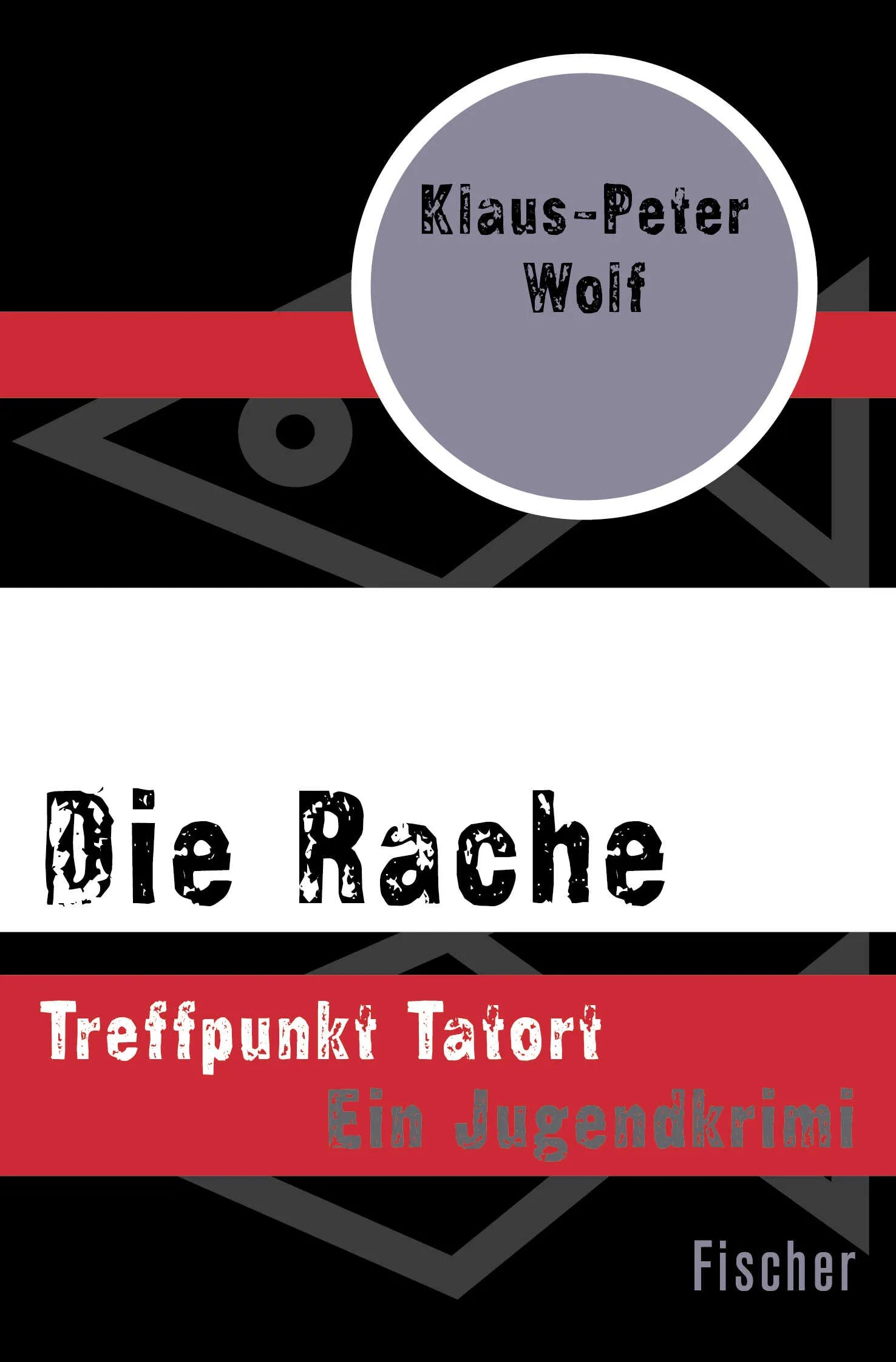 Buchcover von 'Die Rache' - Taschenbuch von Klaus-Peter Wolf