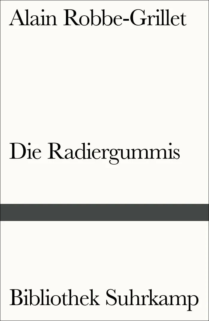 Buchcover von 'Die Radiergummis' - Taschenbuch von Alain Robbe-Grillet