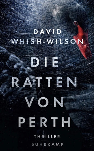 Die Ratten von Perth - Thriller
