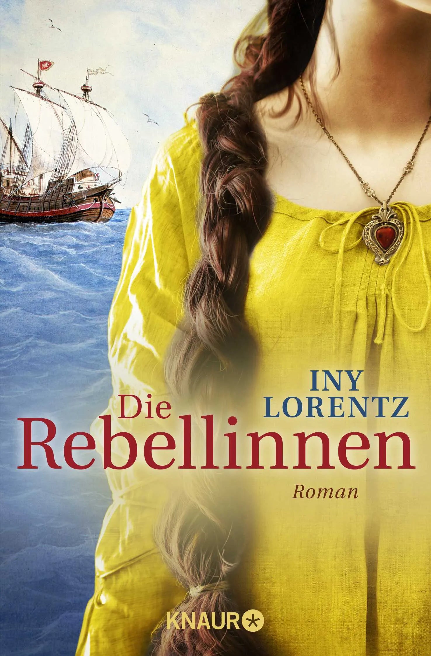 Buchcover von 'Die Rebellinnen' - Taschenbuch von Iny Lorentz