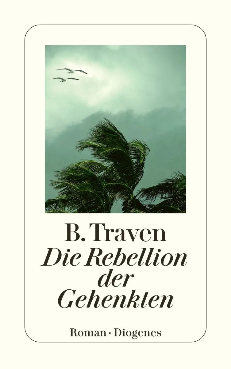Cover: Die Rebellion der Gehenkten (Taschenbuch) von B. Traven