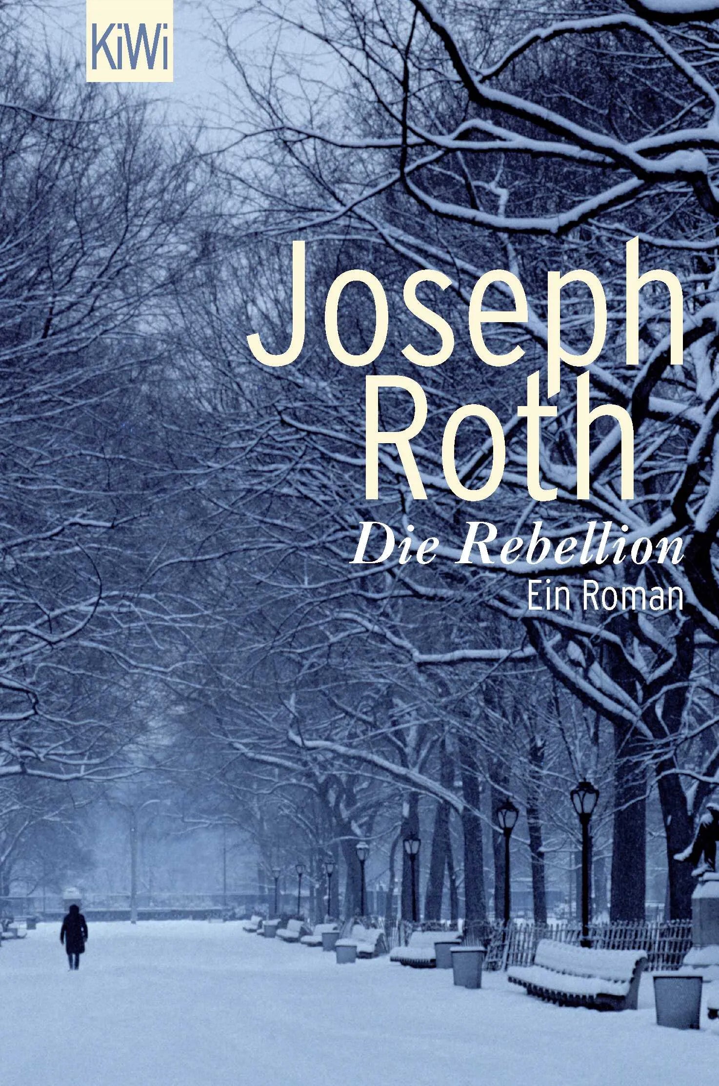 Buchcover von 'Die Rebellion' - Taschenbuch von Joseph Roth
