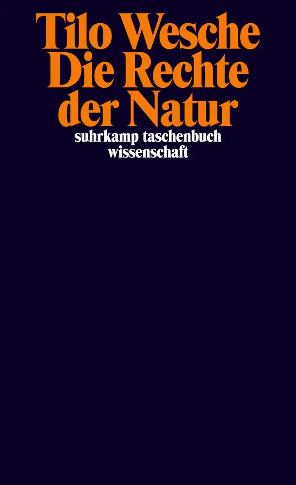 Cover: Die Rechte der Natur (E-Book) von Tilo Wesche