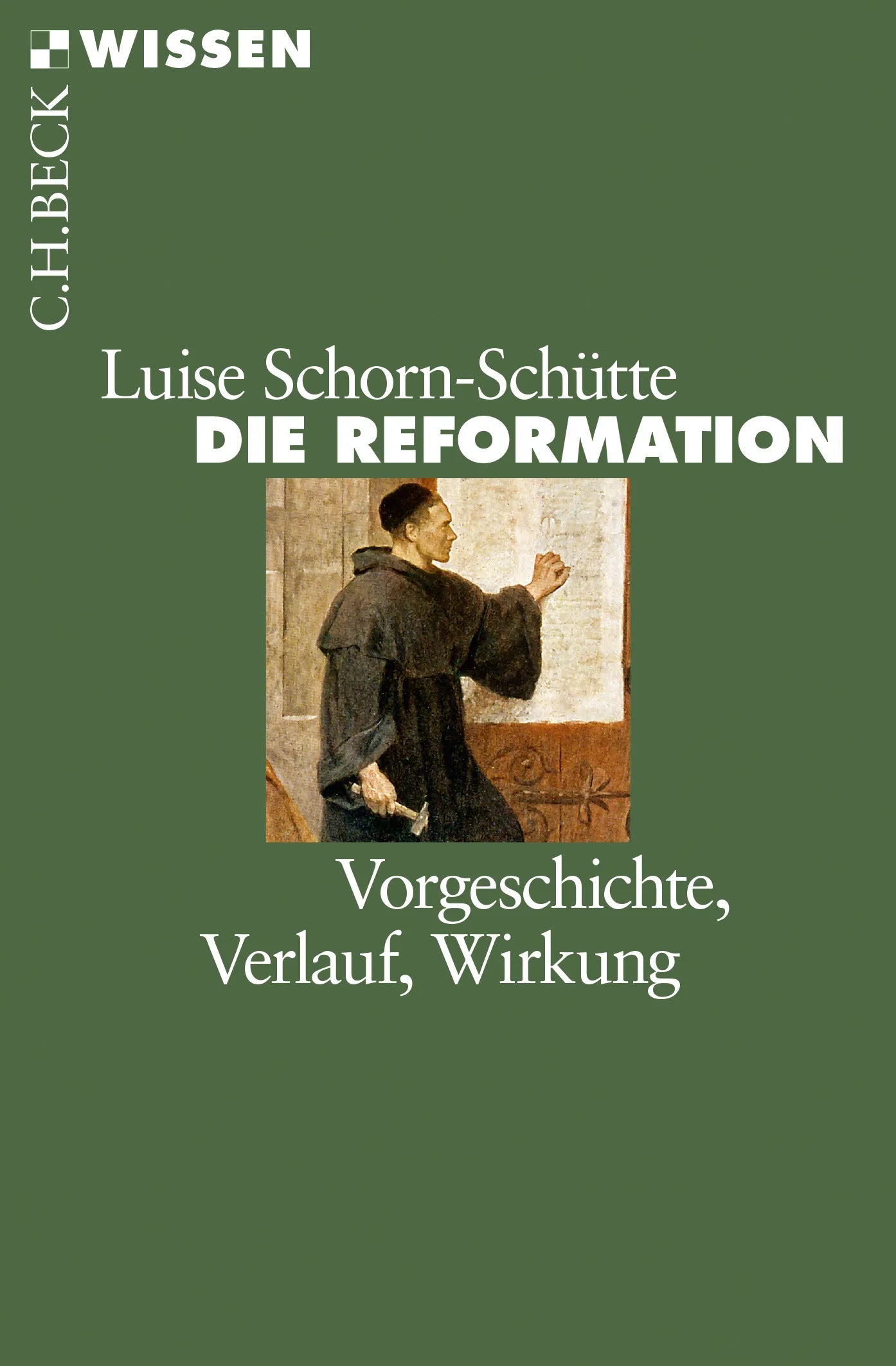 Buchcover von 'Die Reformation' - Taschenbuch von Luise Schorn-Schütte