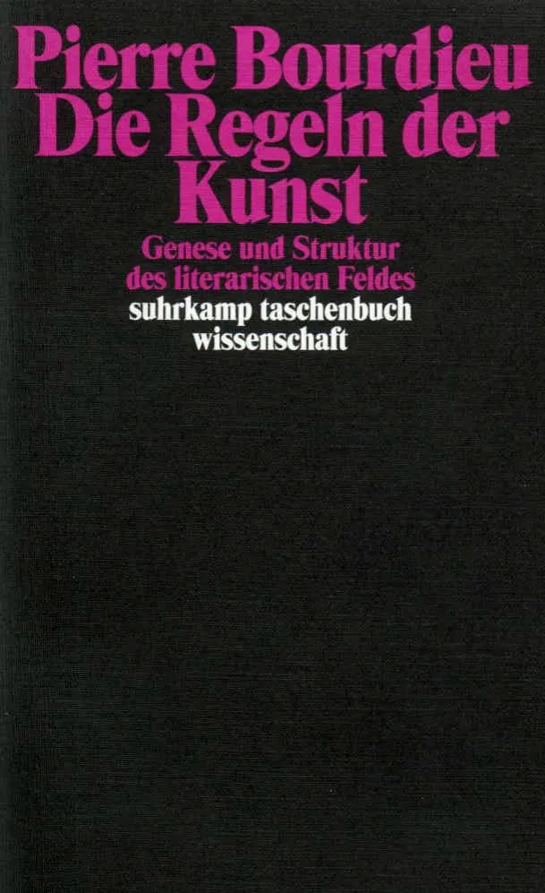 Buchcover von 'Die Regeln der Kunst' - Taschenbuch von Pierre Bourdieu
