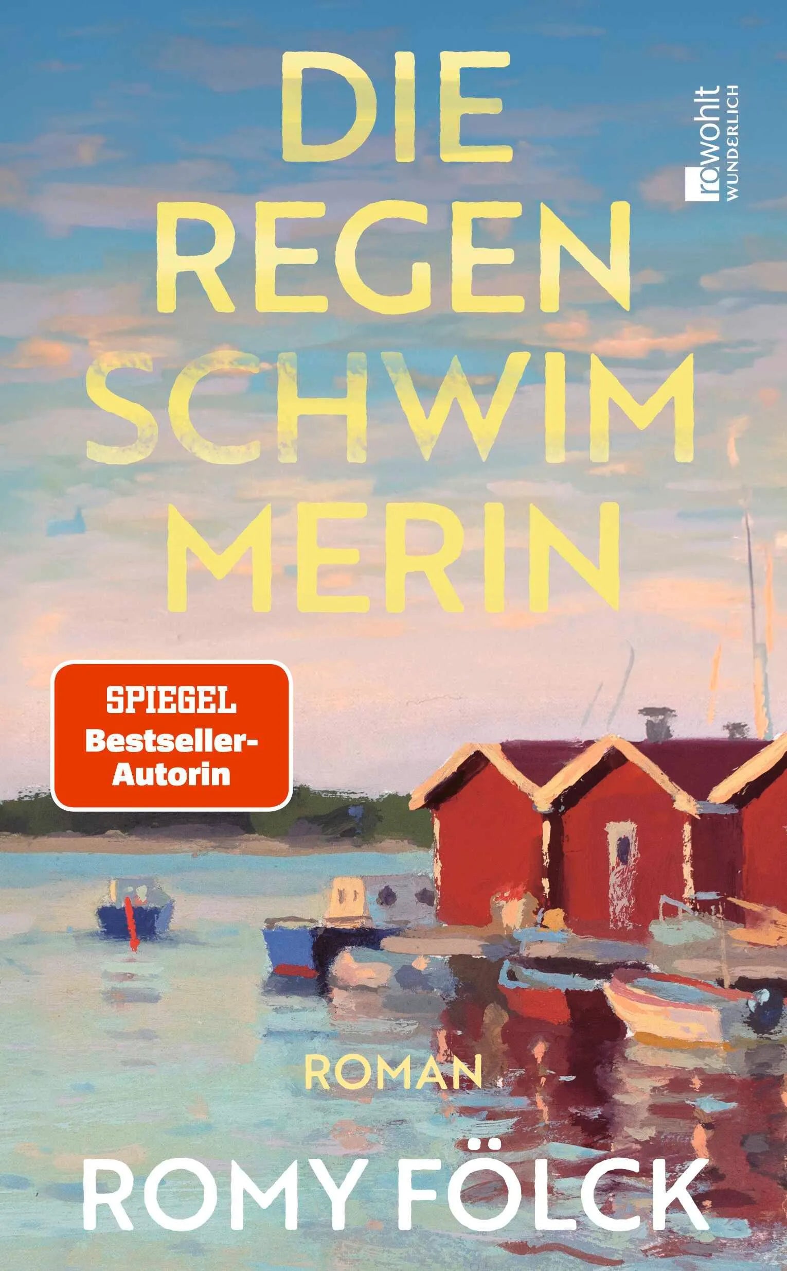 Cover: Die Regenschwimmerin (Hardcover) von Romy Fölck