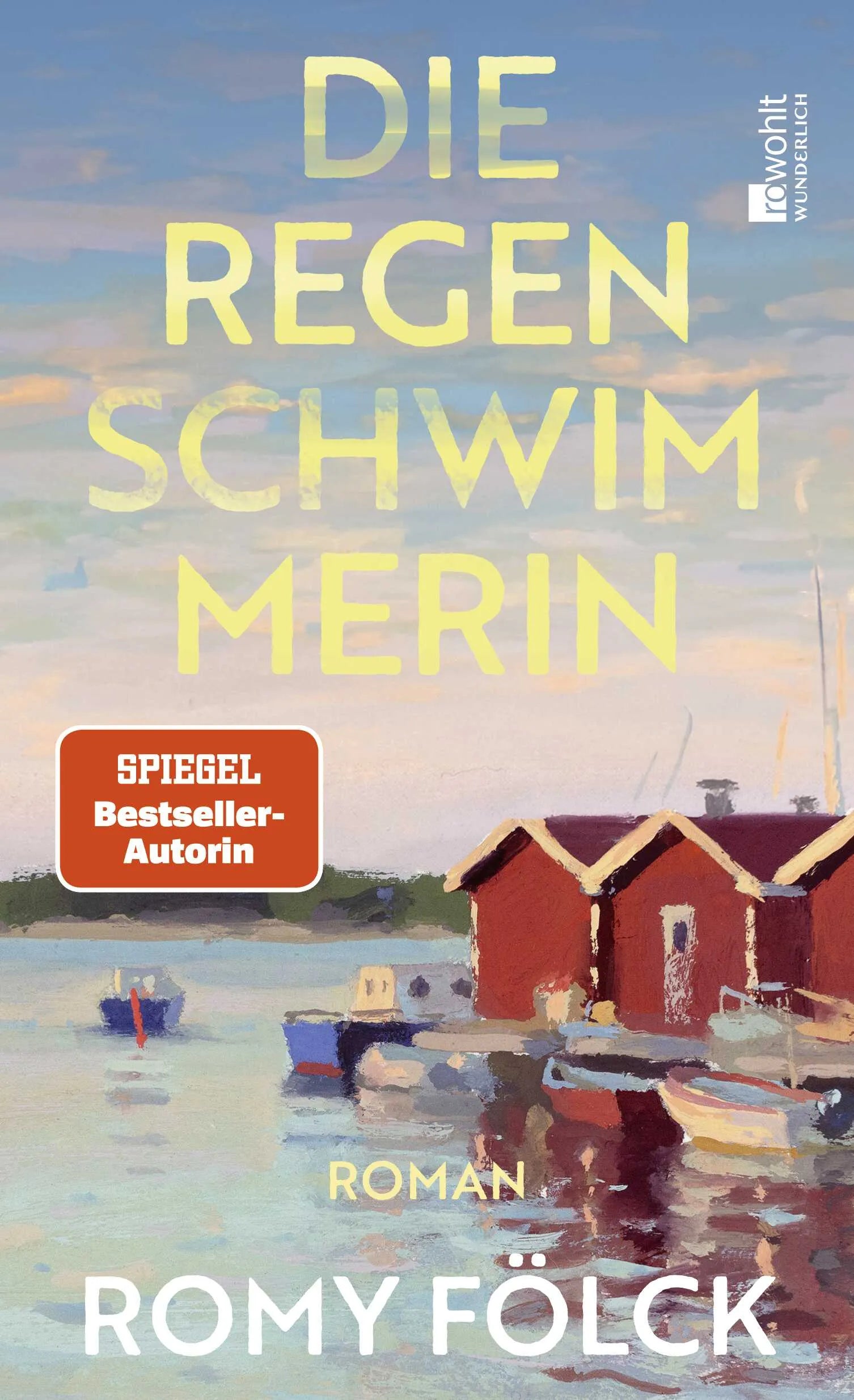 Cover: Die Regenschwimmerin (Hardcover) von Romy Fölck