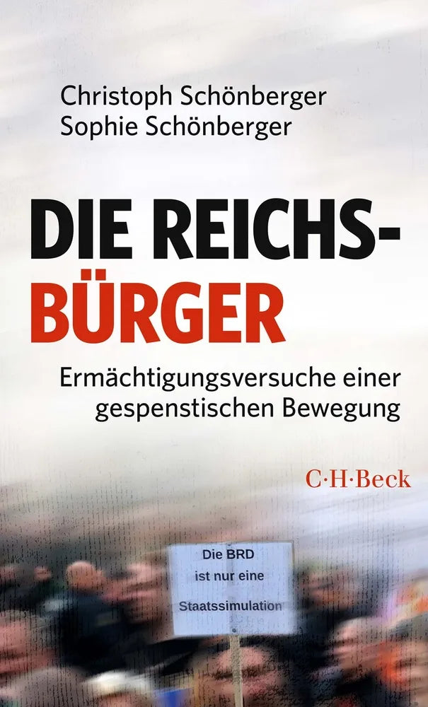Cover: Die Reichsbürger (E-Book) von Christoph Schönberger