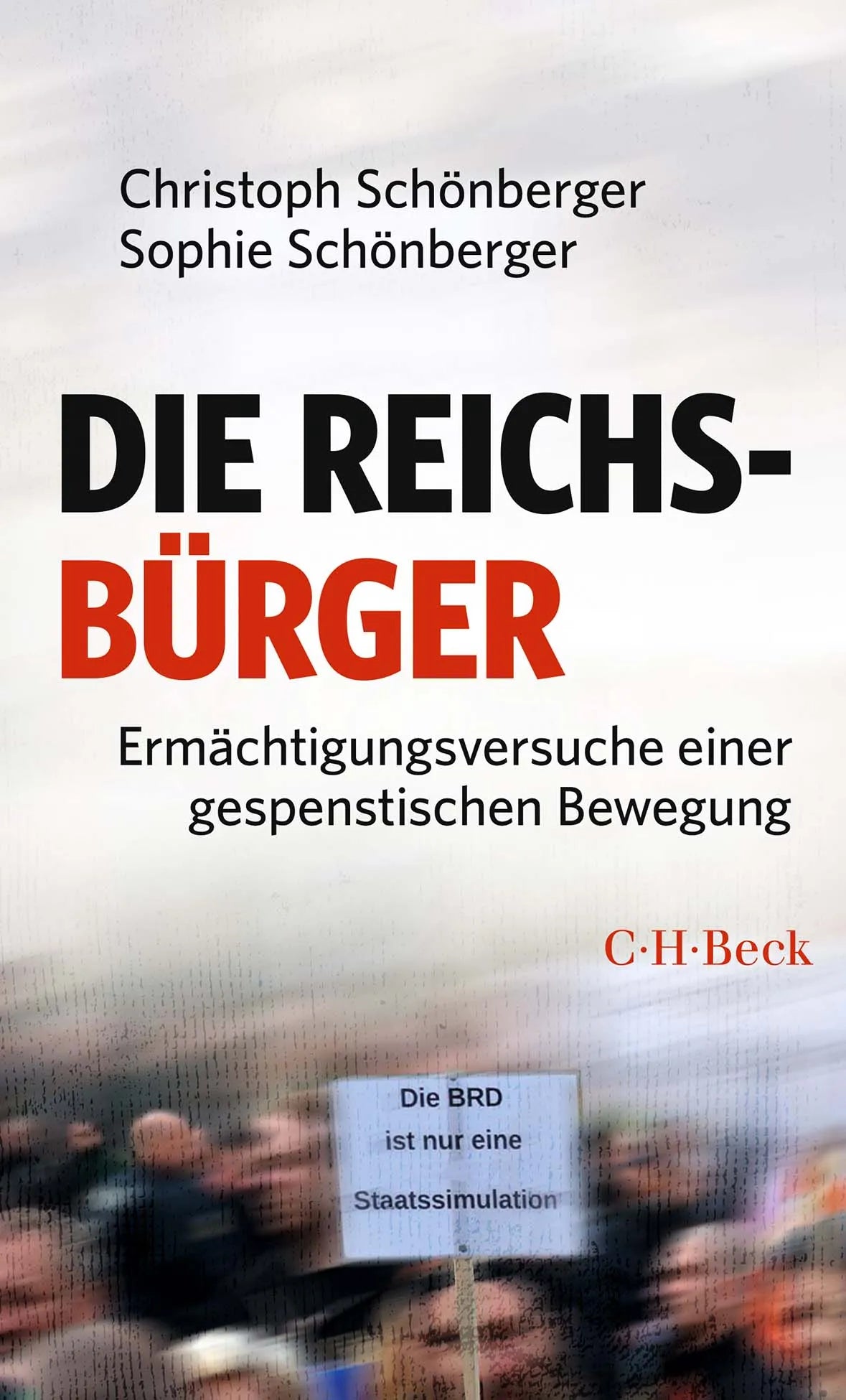 Buchcover von 'Die Reichsbürger' - Taschenbuch von Christoph Schönberger