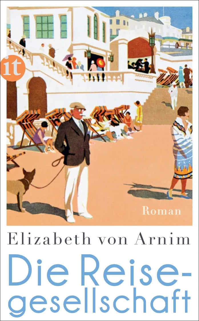 Buchcover von 'Die Reisegesellschaft' - Taschenbuch von Elizabeth Arnim