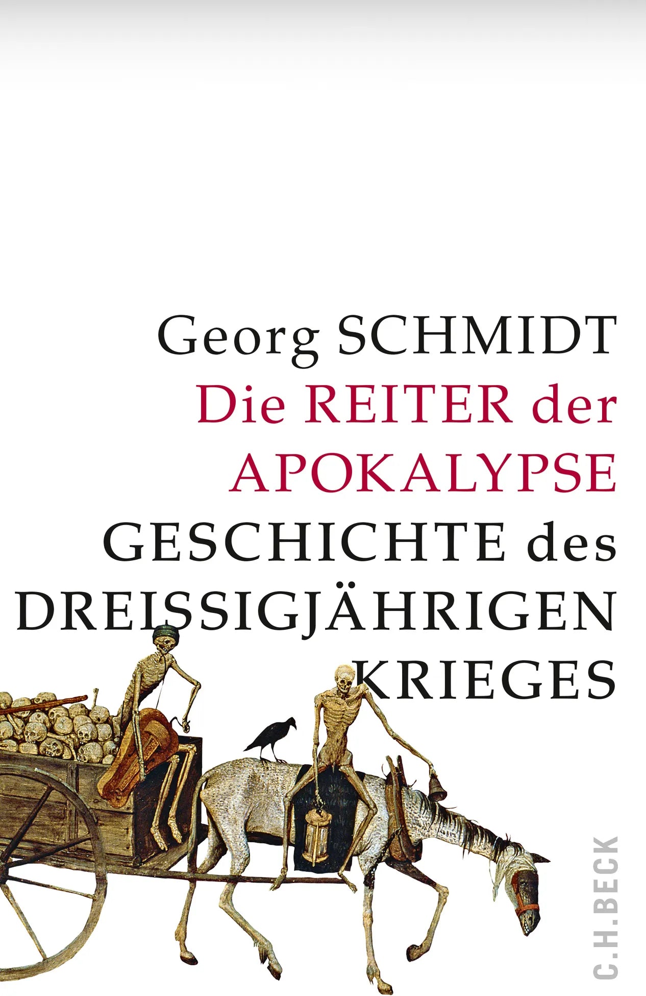 Buchcover von 'Die Reiter der Apokalypse' - Gebundene Ausgabe von Georg Schmidt