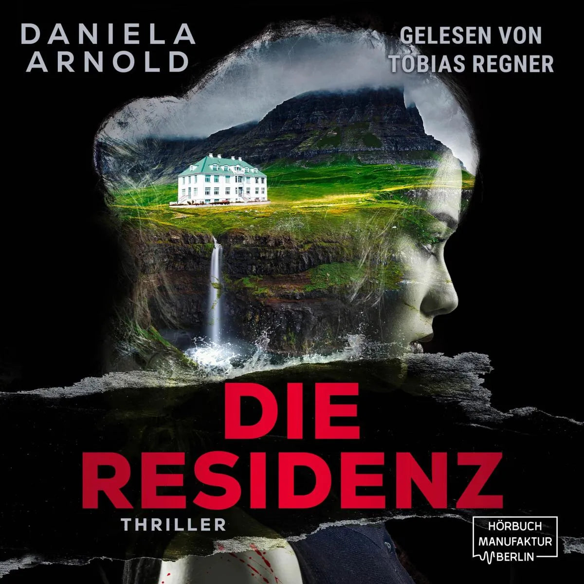 Cover: Die Residenz (Hörbuch Download) von Daniela Arnold