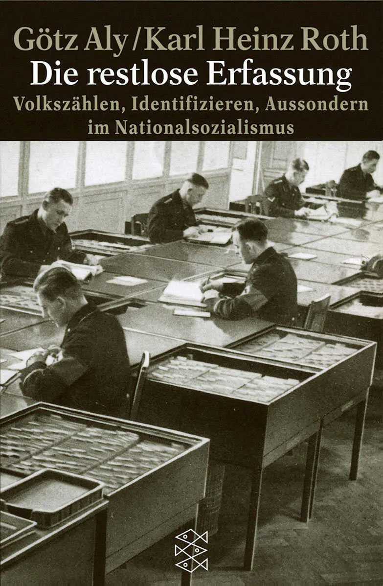Buchcover von 'Die restlose Erfassung' - Taschenbuch von Götz Aly