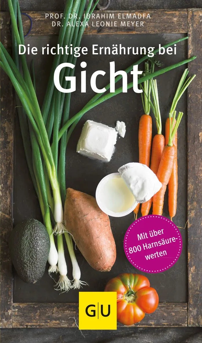 Cover: Die richtige Ernährung bei Gicht (Hardcover) von Alexa Leonie Meyer