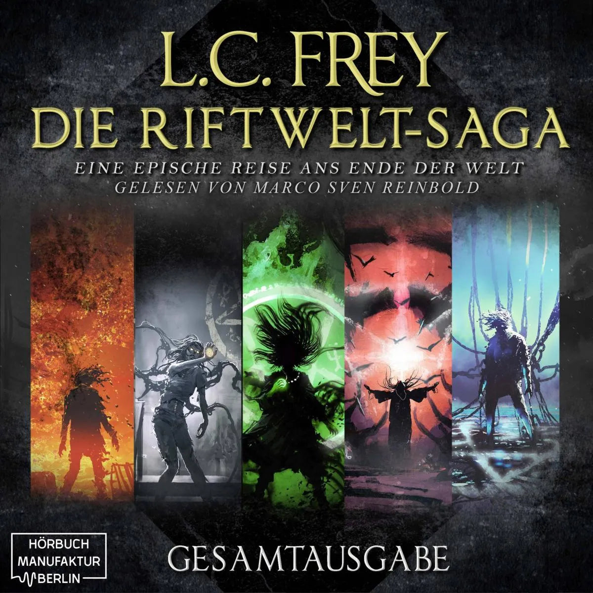 Cover: Die Riftwelt-Saga - Gesamtausgabe (Hörbuch Download) von L.C. Frey