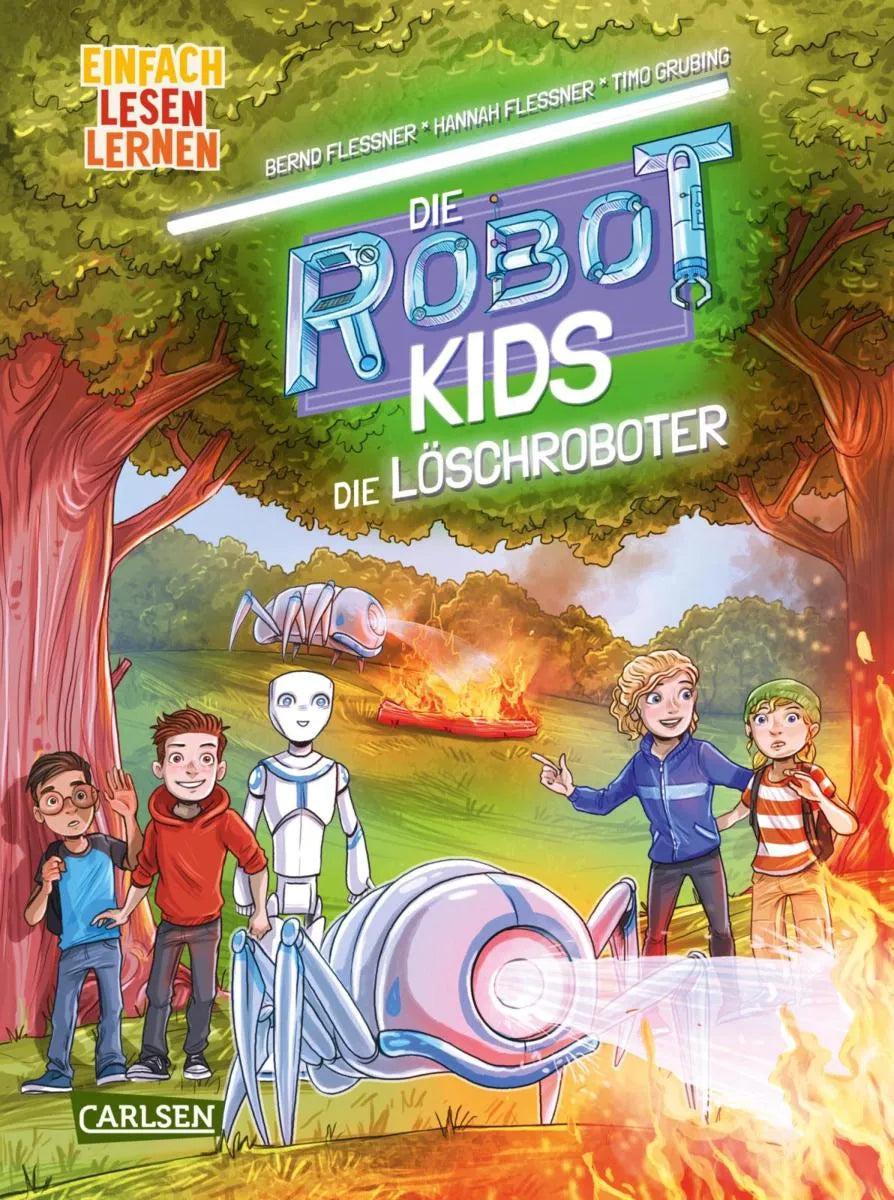 Cover: Die Robot-Kids: Die Löschroboter (E-Book) von Bernd Flessner