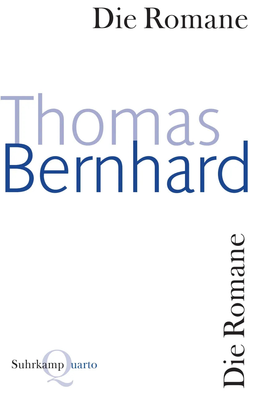 Buchcover von 'Die Romane' - Taschenbuch von Thomas Bernhard