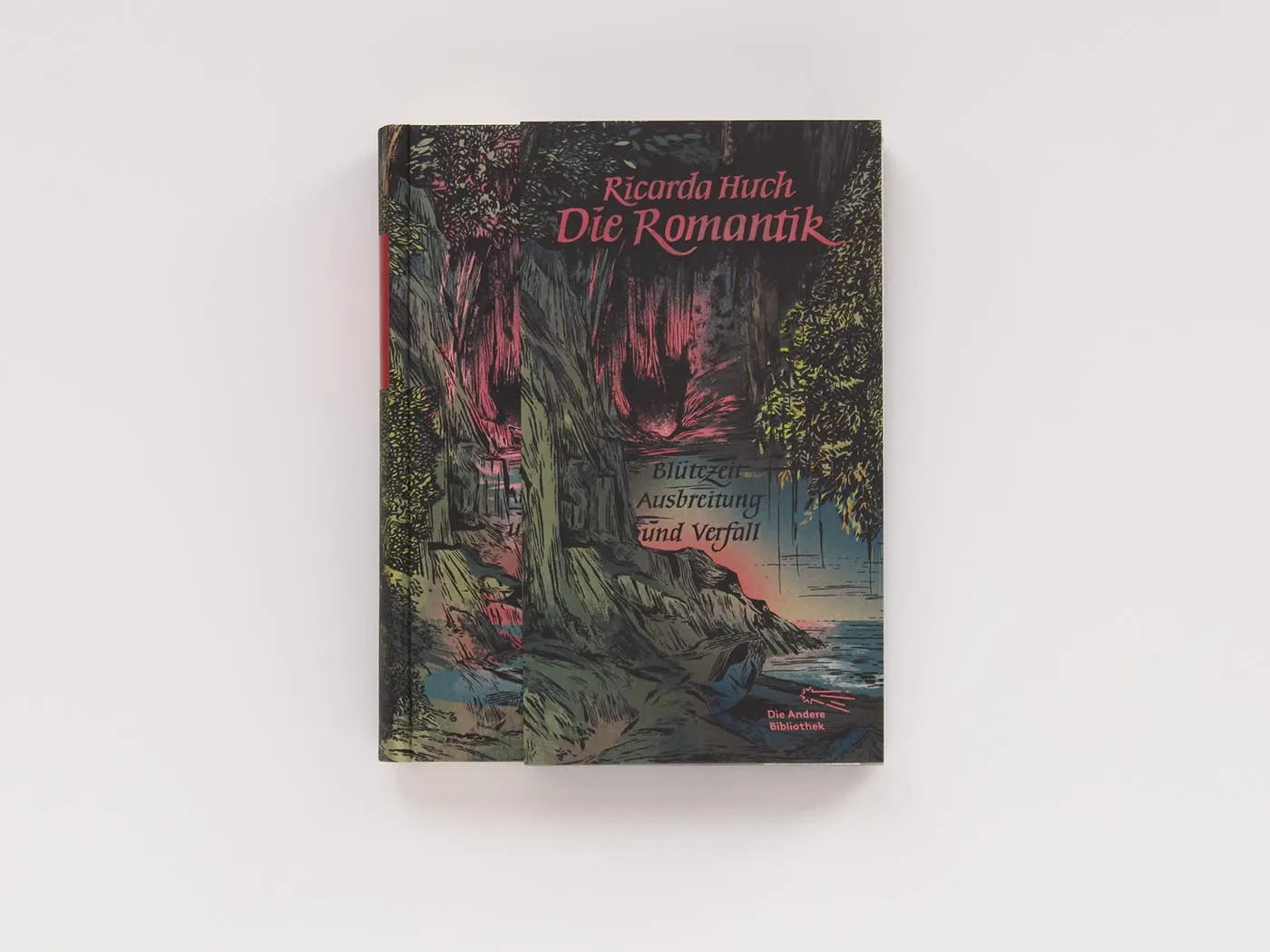 Innenansicht von 'Die Romantik. Ausbreitung, Blütezeit und Verfall' - Gebundene Ausgabe