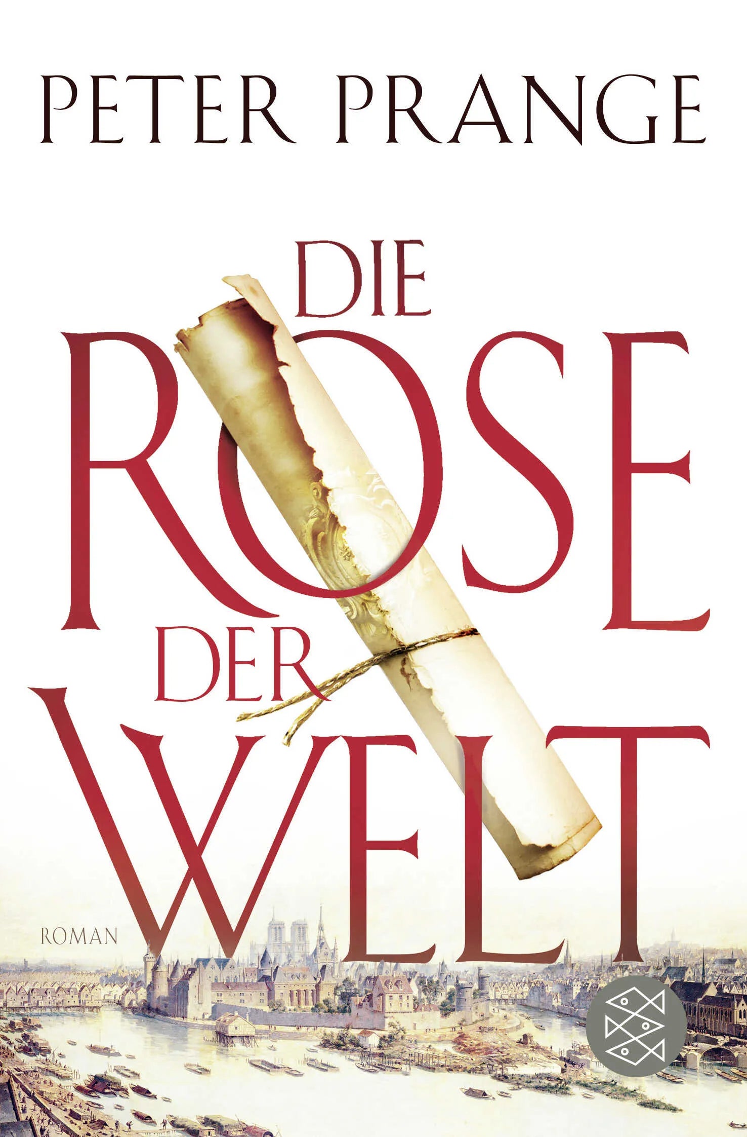 Buchcover von 'Die Rose der Welt' - Taschenbuch von Peter Prange