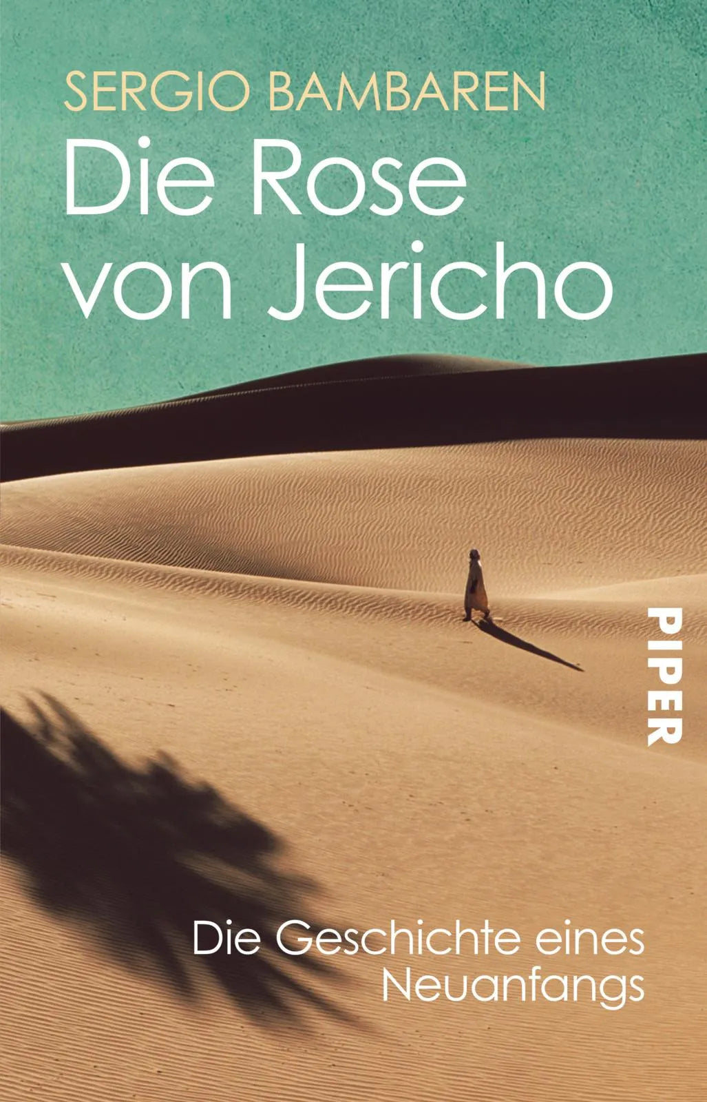 Buchcover von 'Die Rose von Jericho' - Taschenbuch von Sergio Bambaren