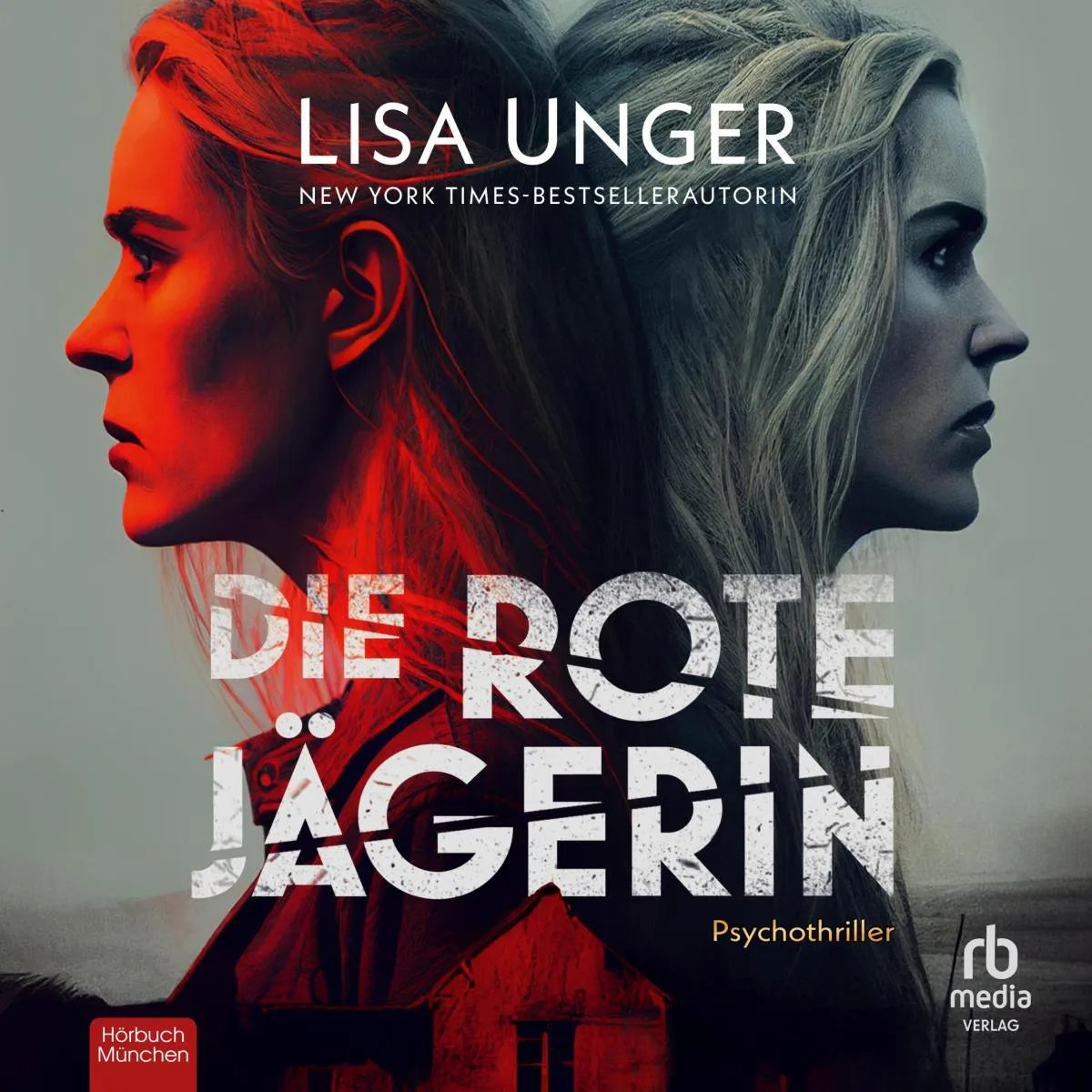 Cover: Die rote Jägerin (Hörbuch Download) von Lisa Unger