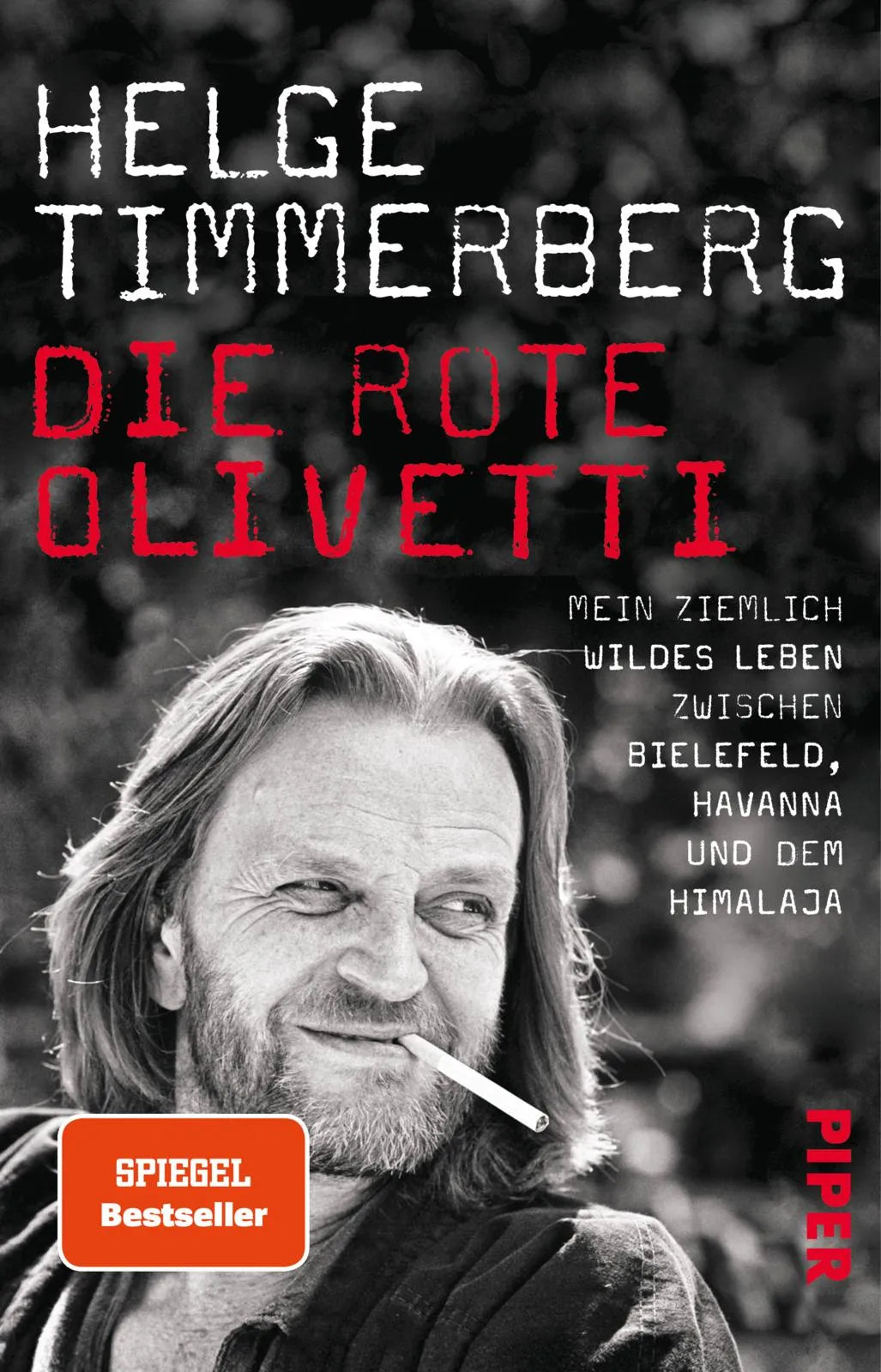Buchcover von 'Die rote Olivetti' - Taschenbuch von Helge Timmerberg