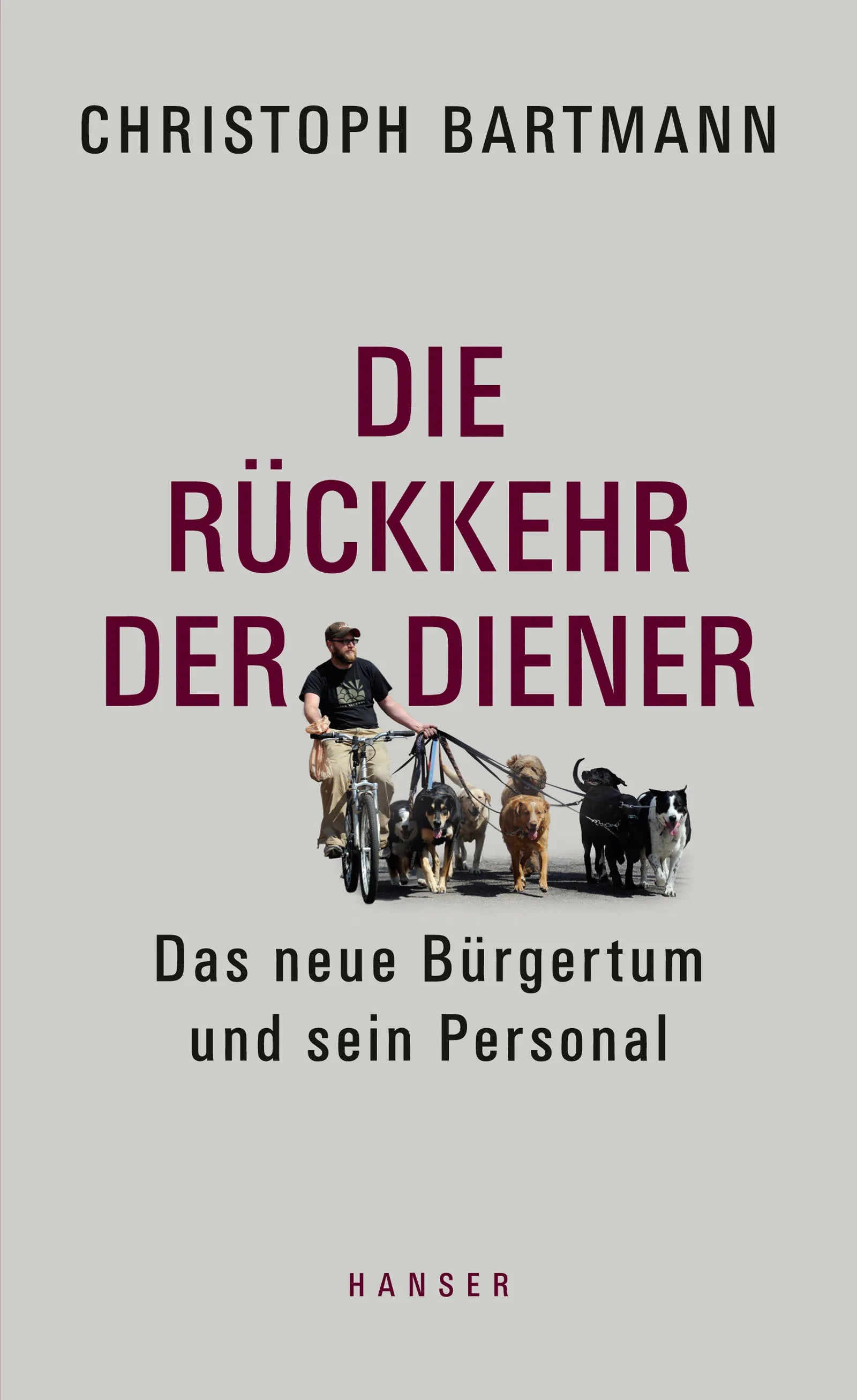 Buchcover von 'Die Rückkehr der Diener' - Gebundene Ausgabe von Christoph Bartmann