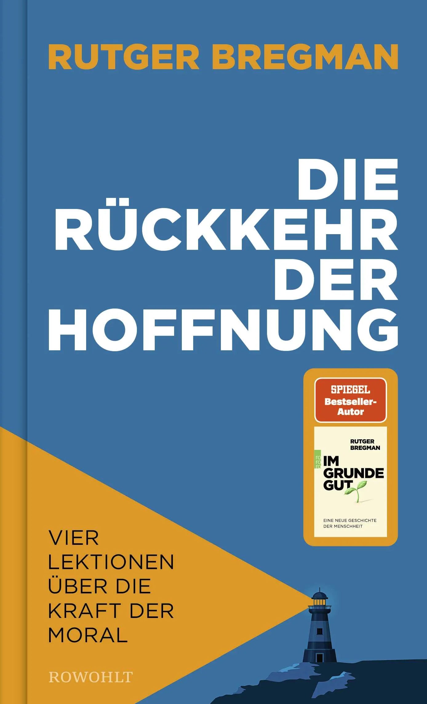 Cover: Die Rückkehr der Hoffnung (Hardcover) von Rutger Bregman