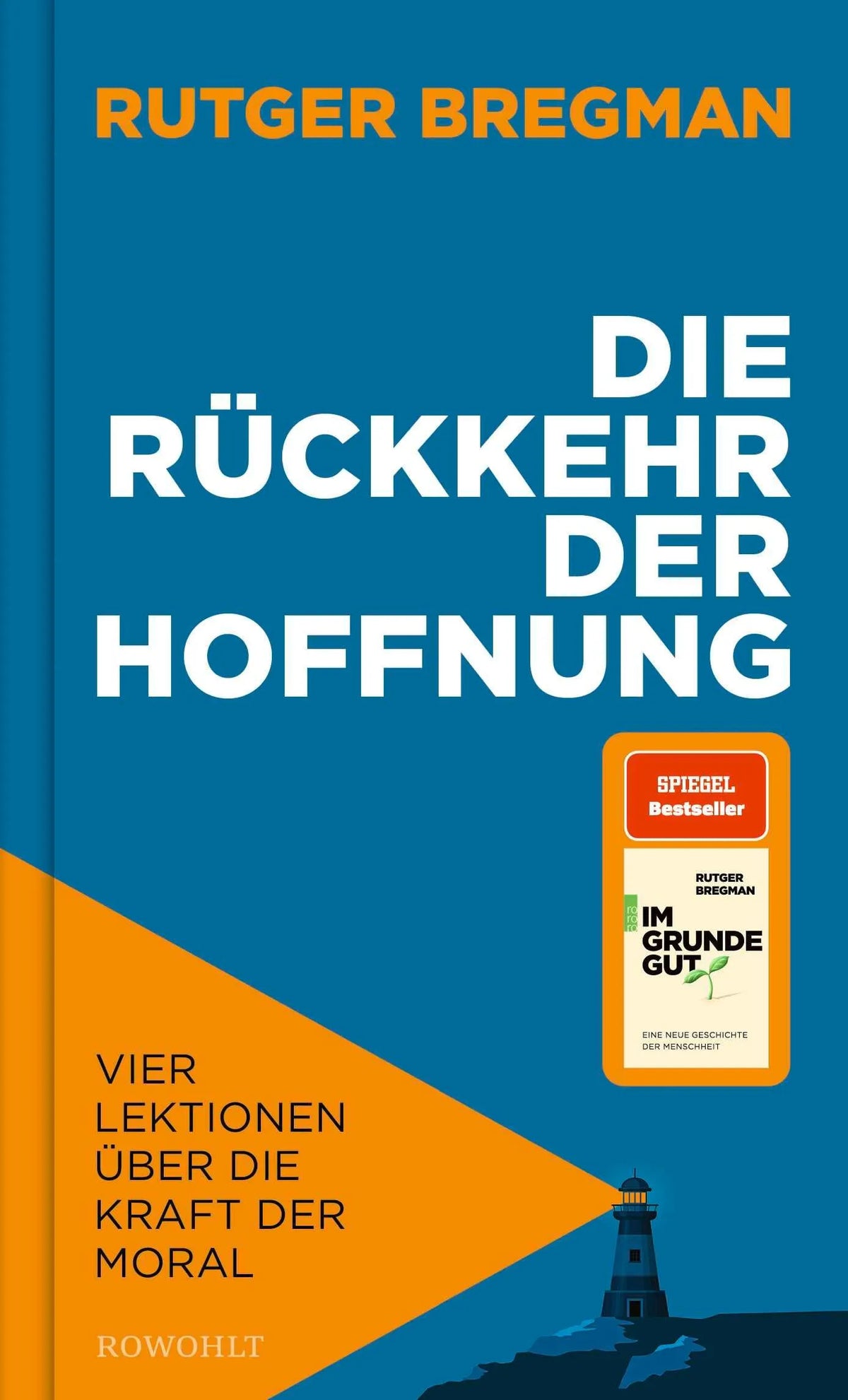 Cover: Die Rückkehr der Hoffnung (Hardcover) von Rutger Bregman