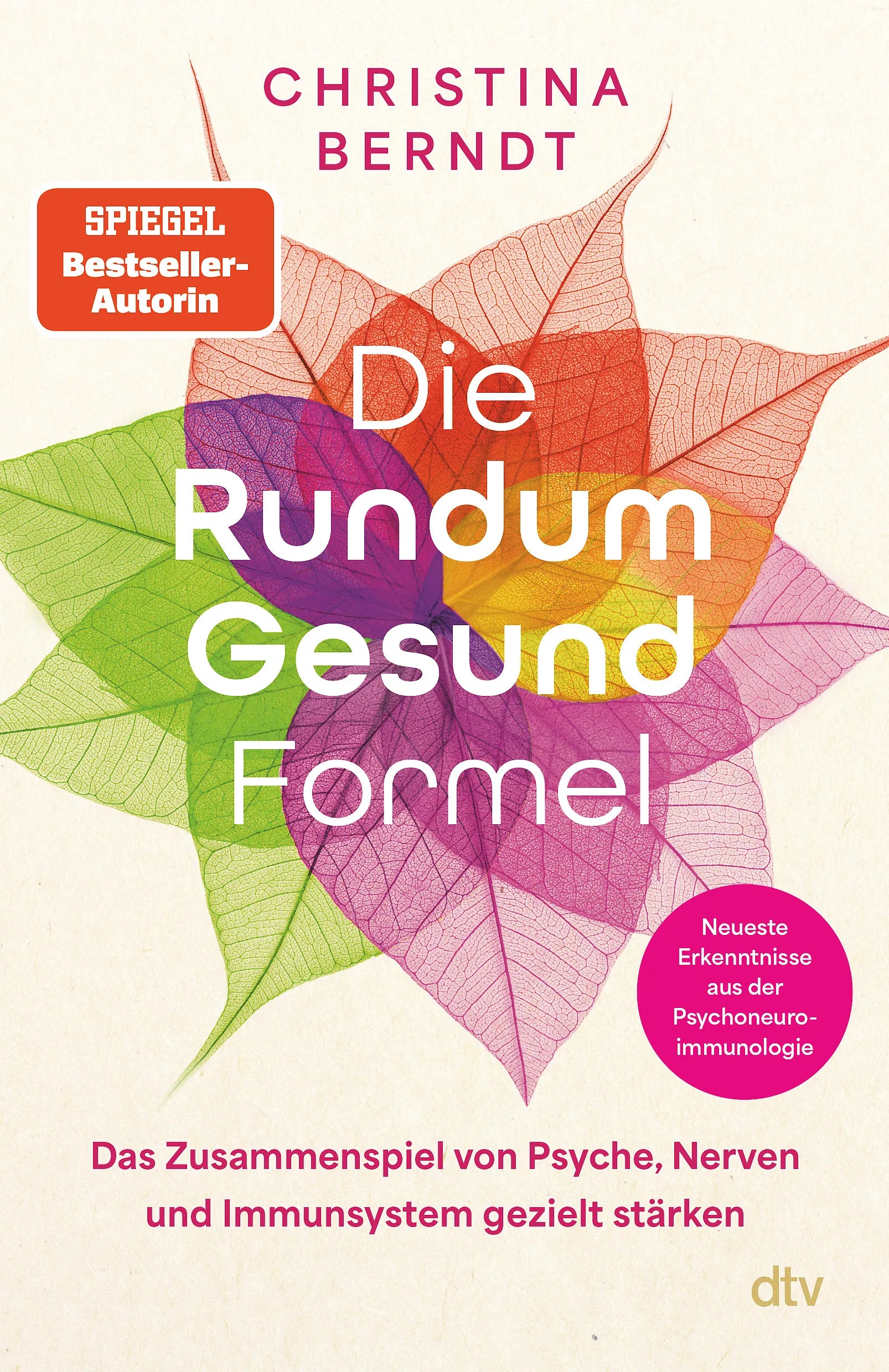 Buchcover von 'Die Rundum-Gesund-Formel' - Paperback von Christina Berndt