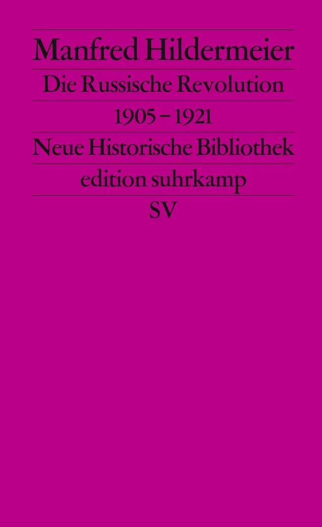 Buchcover von 'Die Russische Revolution. 1905–1921' - Taschenbuch von Manfred Hildermeier