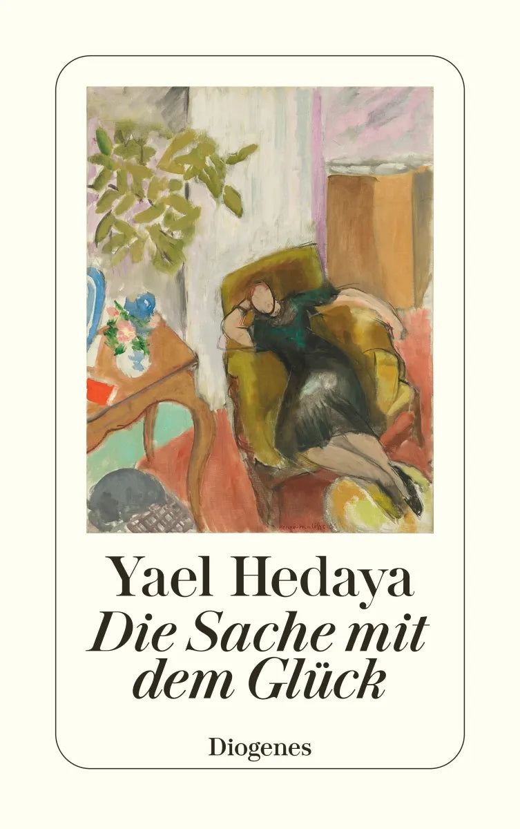 Buchcover von 'Die Sache mit dem Glück' - Taschenbuch von Yael Hedaya