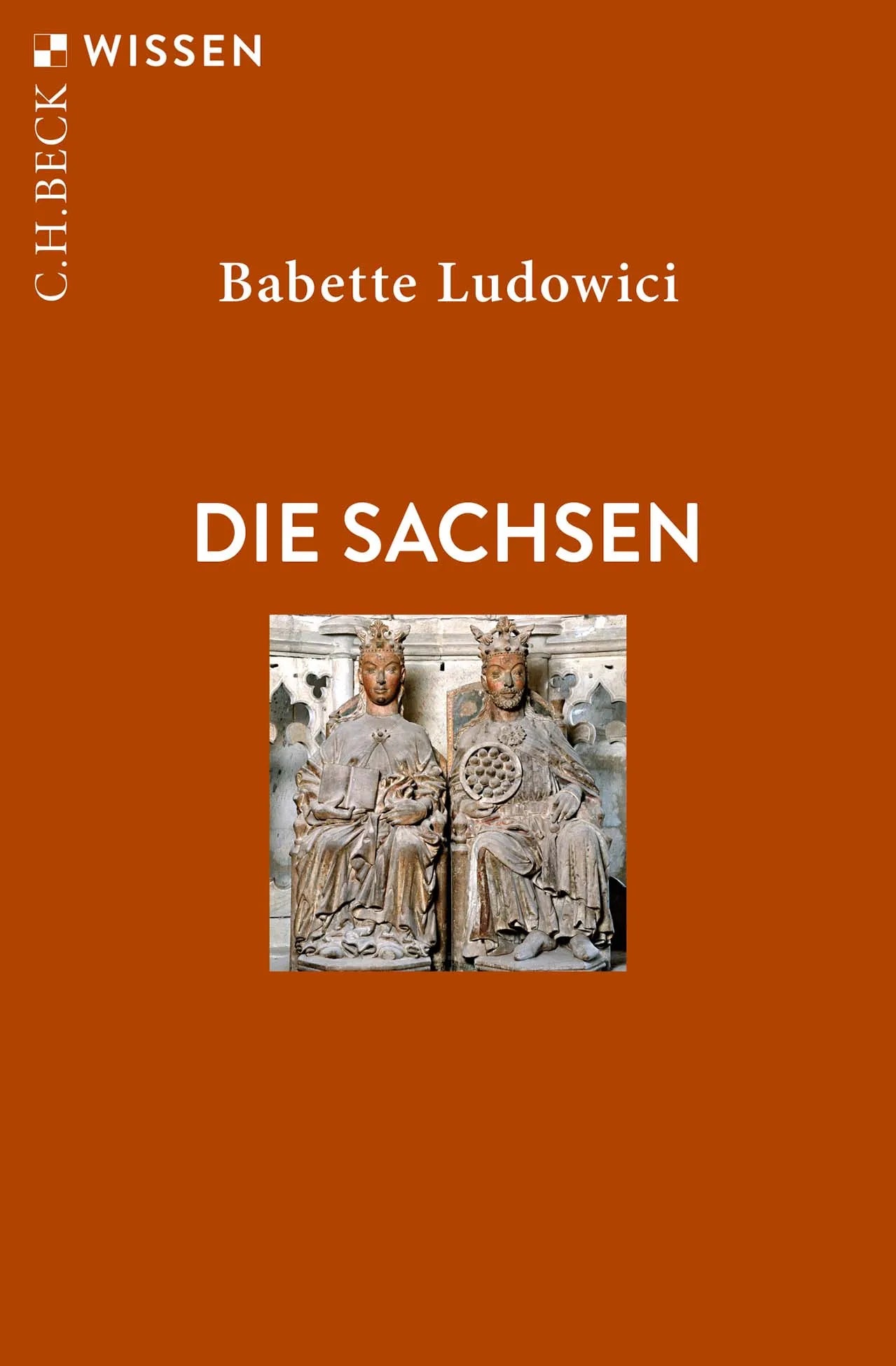 Buchcover von 'Die Sachsen' - Taschenbuch von Babette Ludowici