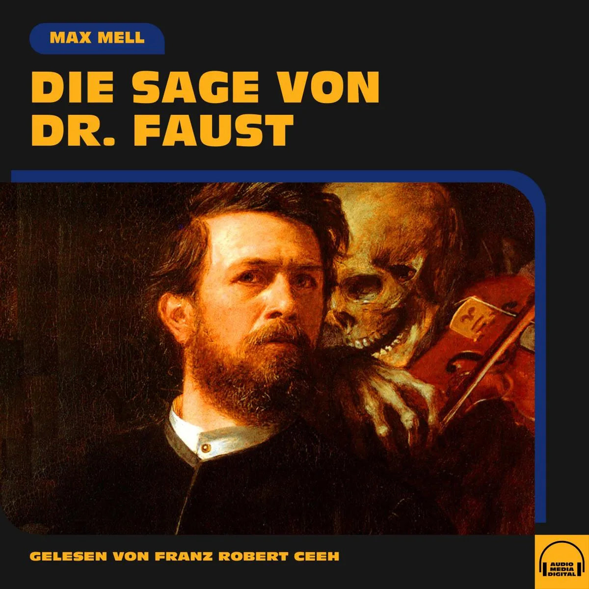 Cover: Die Sage von Dr. Faust (Hörbuch Download) von Max Mell