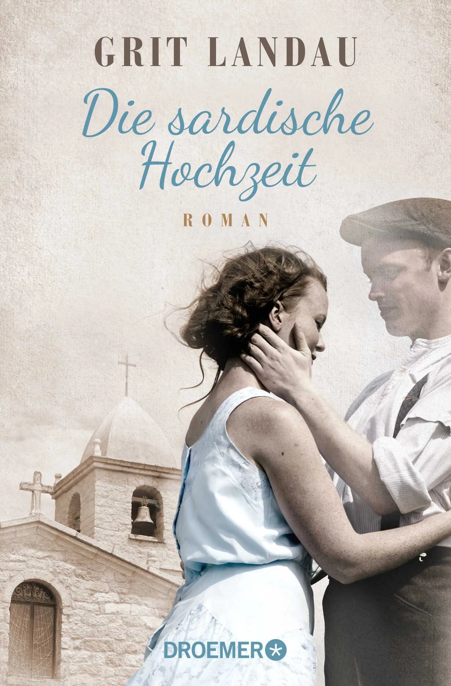 Buchcover von 'Die sardische Hochzeit' - Taschenbuch von Grit Landau