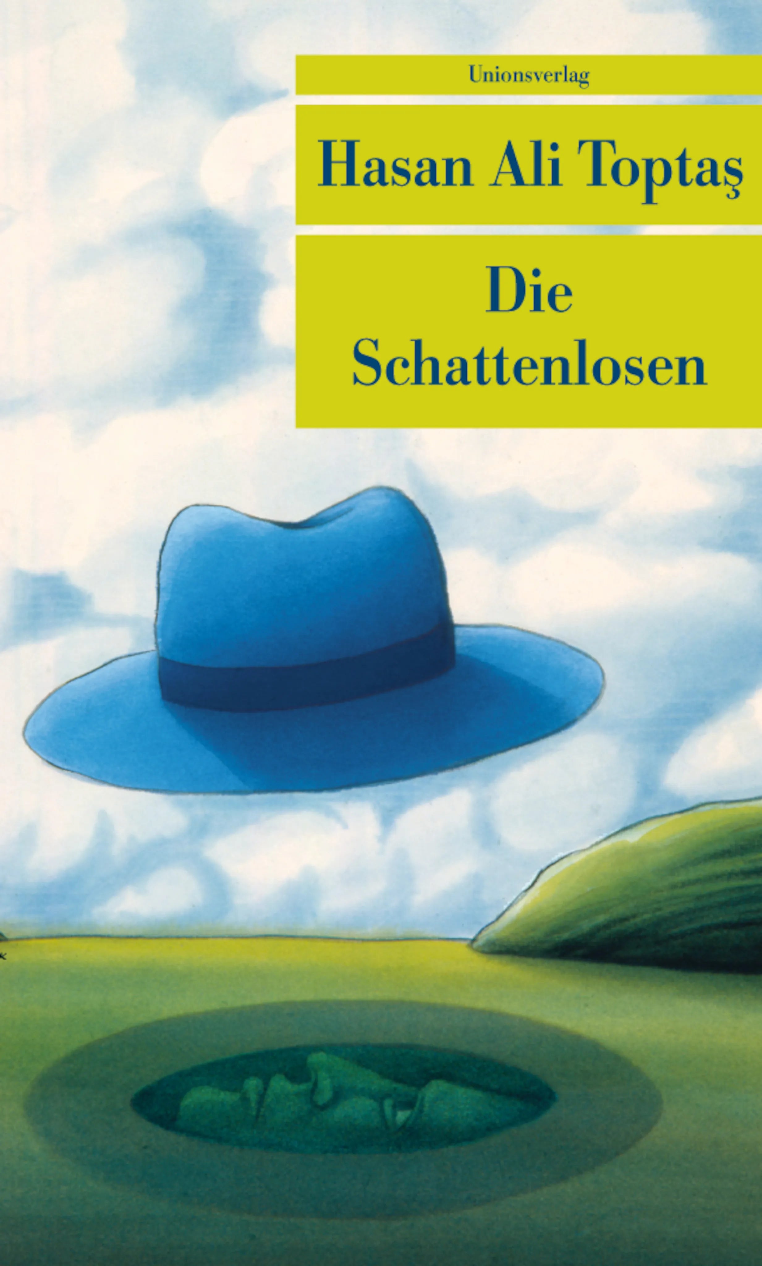 Buchcover von 'Die Schattenlosen' - Taschenbuch von Hasan Ali Toptaş