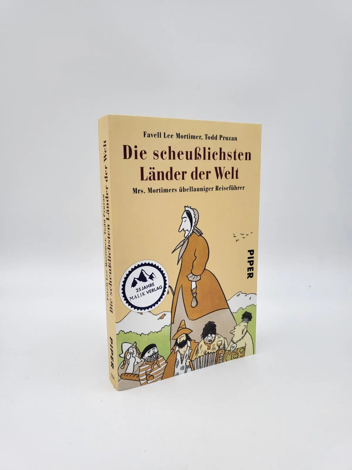 Favell Lee Mortimer - Die scheußlichsten Länder der Welt