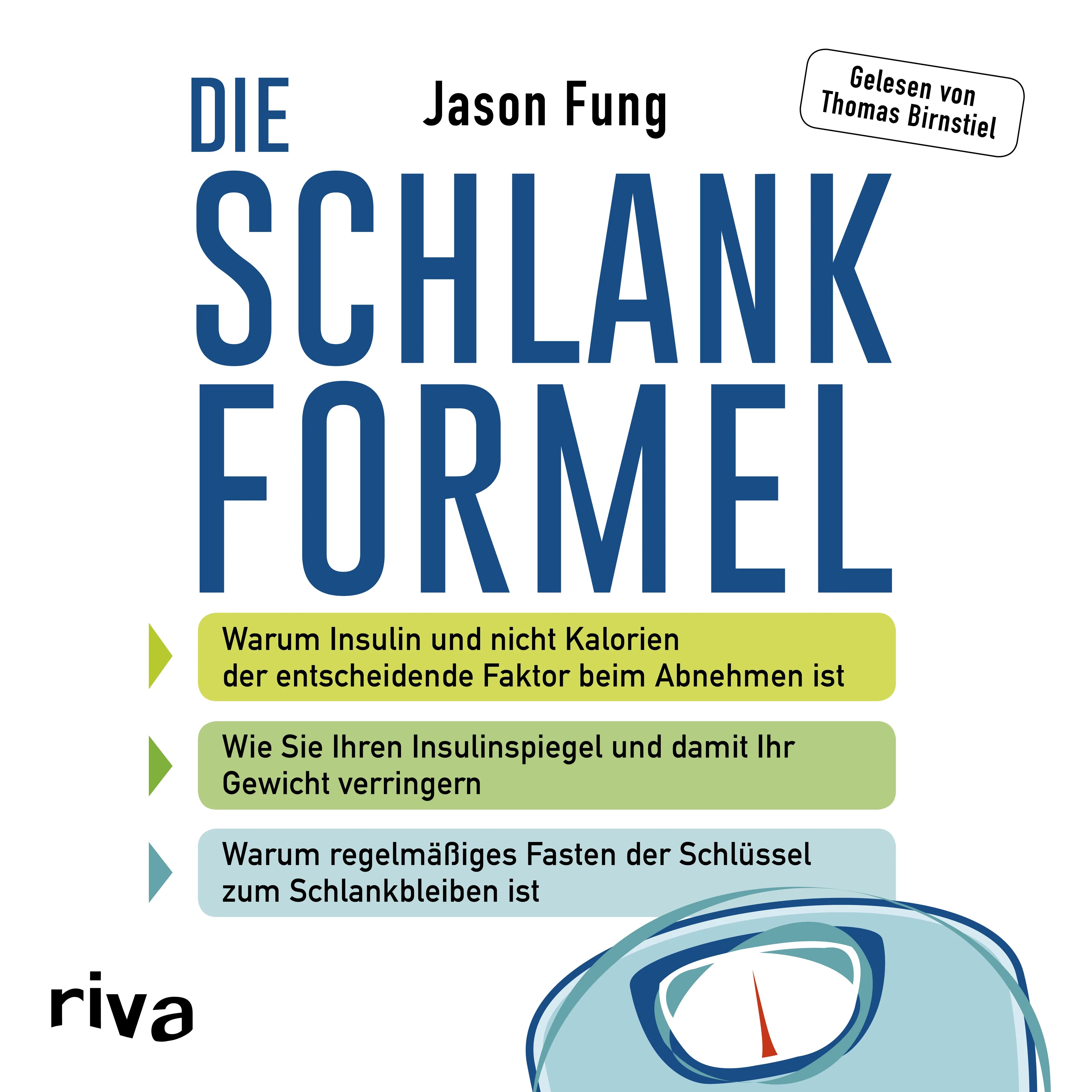Buchcover von 'Die Schlankformel' - Hörbuch (CD) von Jason Fung