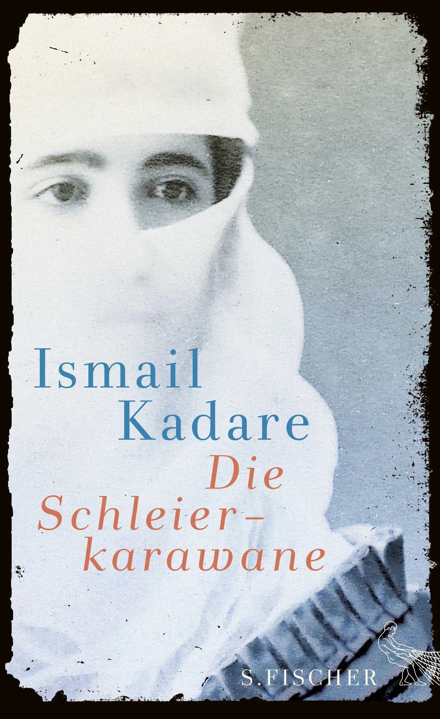 Buchcover von 'Die Schleierkarawane' - Gebundene Ausgabe von Ismail Kadare
