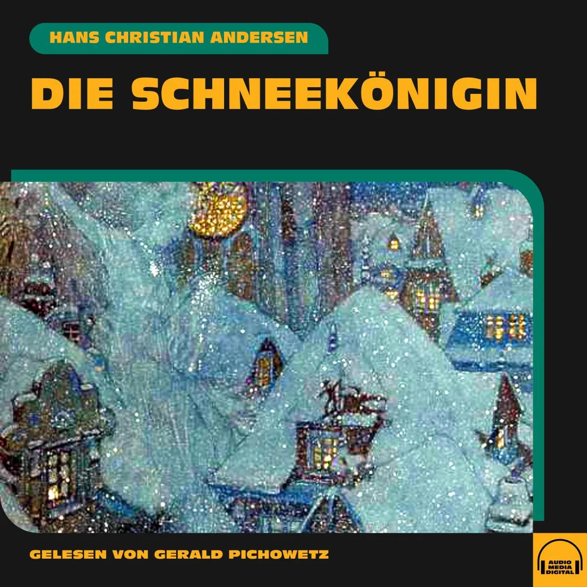 Cover: Die Schneekönigin (Hörbuch Download) von Hans Christian Andersen