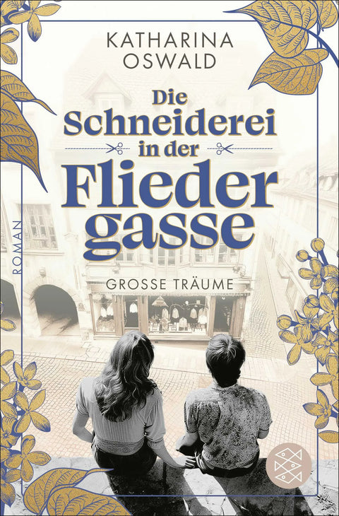 Die Schneiderei in der Fliedergasse - Große Träume